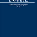 Brahms: Un Requiem allemand