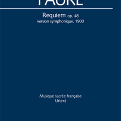 Fauré: Requiem: Version symphonique